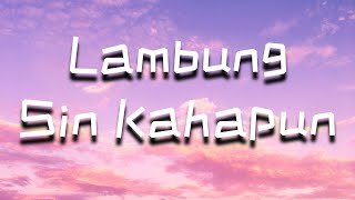 Lambung Sin Kahapun - Tausug Song Lyrics Video Hd