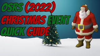 OSRS 2022 Christmas Event Quick Guide