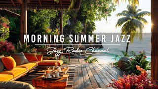 Атмосфера раннего лета на веранде Moring Seaside Coffee с успокаивающим джазом для расслабления