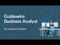 Guidewire Business Analyst Training session