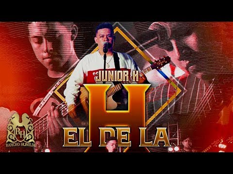 Junior H - El De La H (En Vivo)