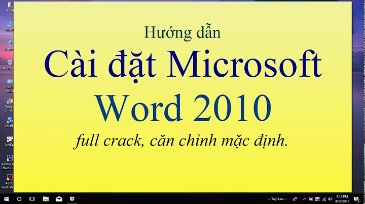 Hướng dẫn cài đặt word 2010