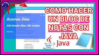 COMO HACER UN BLOC DE NOTAS CON JAVA