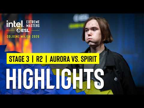 IEM Cologne Major 2026 | Stage 3 | R2 | #Aurora vs. #Spirit | Highlights