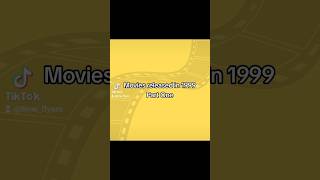 Movies Of 1999
