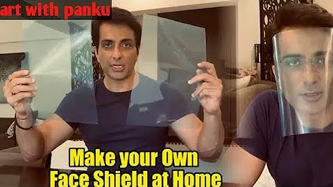 make you own face shield at home | Sonu Sood | step by step