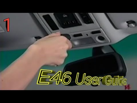 BMW E46 - User Guide And Full Tutorial - Part 1 of 2