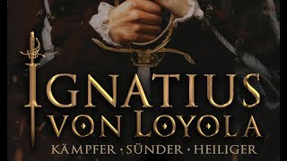 Film: IGNATIUS OF LOYOLA (Trailer, English)