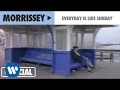 Capture de la vidéo Morrissey - Everyday Is Like Sunday (Official Music Video)