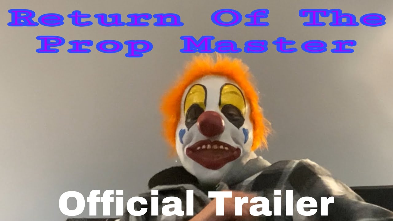 Return Of The Prop Master | Official Trailer - YouTube
