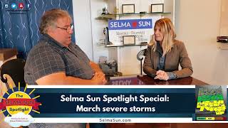 Selma Sun Special Edition : March Severe Storms
