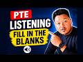 PTE Listening Fill in the Blanks | Easy Strategy to Score More | Live Practice