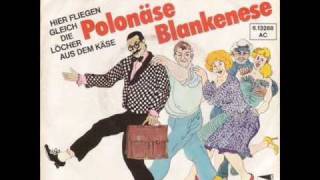 Gottlieb Wendehals - Polonäse Blankenese (Original Aufnahme 1981) chords