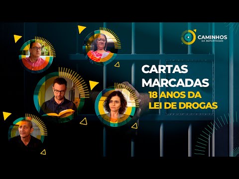 Caminhos da Reportagem | Cartas marcadas: 18 anos da Lei de Drogas