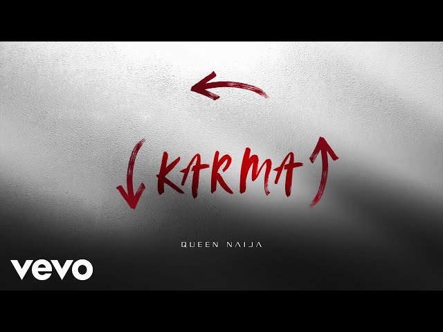 Queen Naija - Karma