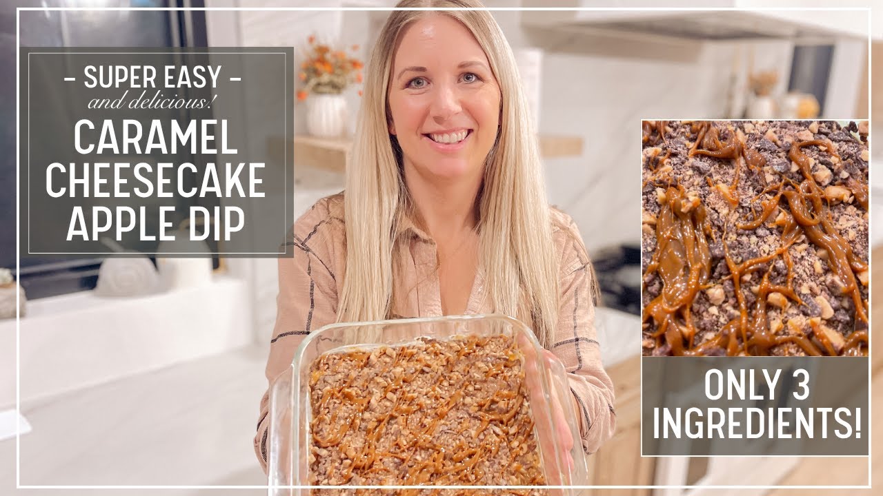 The BEST and EASIEST Fall Caramel Apple Dip Recipe, Only 3 Ingredients! The fall baking continues!