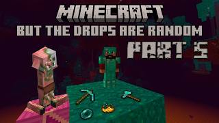 I Made Every Block Drop RANDOM Items in Minecraft... (Part 5)