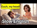 A Visit to the Doctor - Slow and Easy English For Beginners 