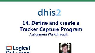 Assignment Walkthrough: 14. Design and Create Tracker Capture Program