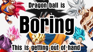 Dragon Ball Is Boring