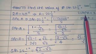 How to find value of sin22.5° and sin18°