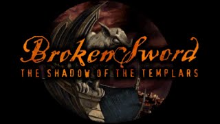 Celebrity Broken Sword - The Shadow of the Templars: Original Version - Full Game Profile