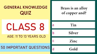 Class 8 General Knowledge Quiz | 50 Important Questions | Age 11 to 13 Years Old | GK Quiz | Grade 8 screenshot 5