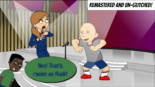 Clic Caillou Sings A Racist Songgrounded - Remastered & Un-Glitched