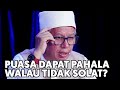 Bagaimana dengan pahala puasa jika tidak solat?