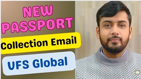 New Passport Collection Email from VFS Global 🇬🇧