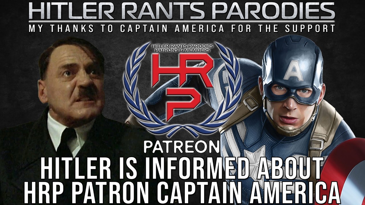 Hitler is informed about HRP Patron: Captain America