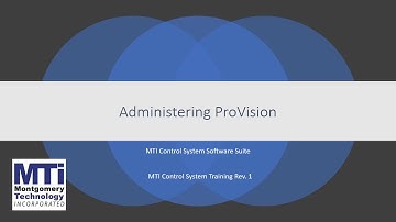 MTI Control System - Administering ProVision