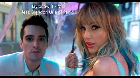 Taylor Swift - ME! (feat. Brendon Urie of Panic! At The Disco) | 2019