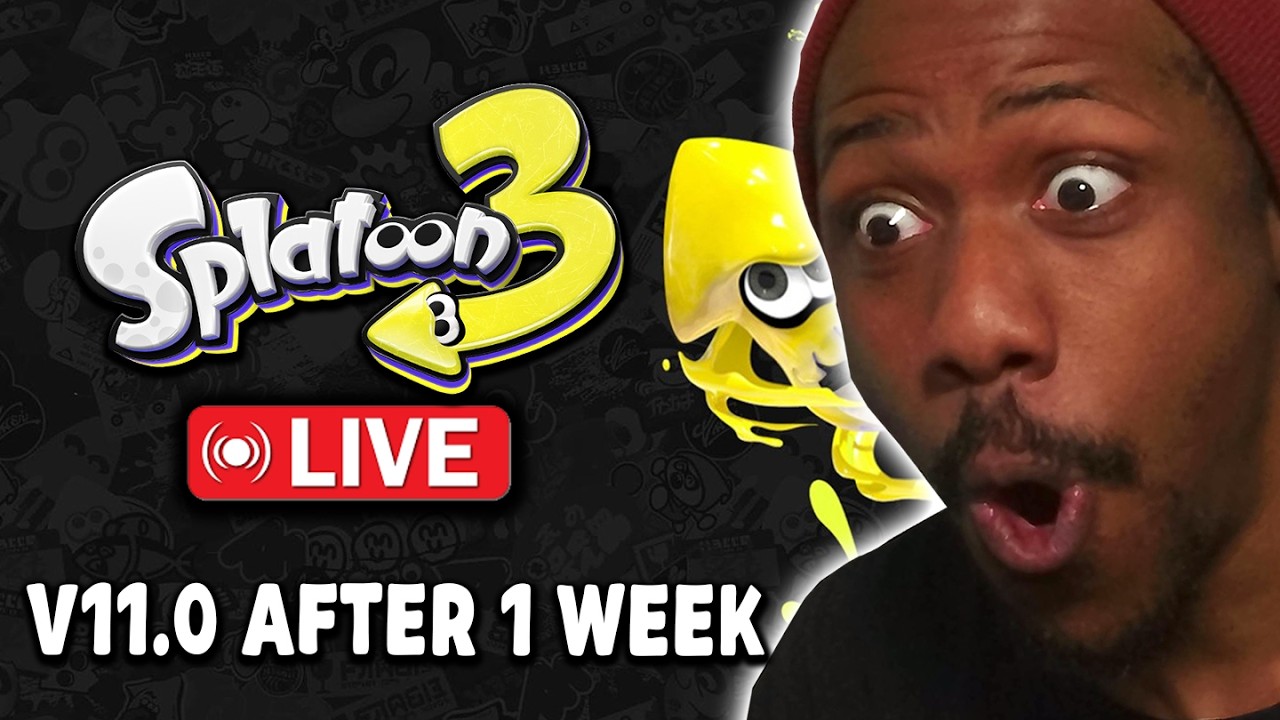 SPLATOON 3 VER 11.0 IS STILL GREAT | 🔴LIVE