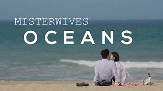 MisterWives - Oceans (Traducida al Español)