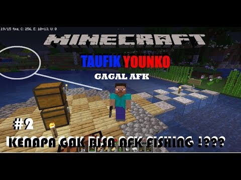 MINECRFAT SURVIVAL #2 . Kok Gak Bisa AFK sih ??? why