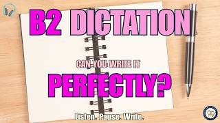 English Dictation Practice | High B2 Listening Challenge + Irregular Verbs 🔥