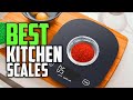 Top 5 Best Kitchen Scales [Review in 2022] - Digital Grams &amp; Ounces for Baking &amp; Cooking