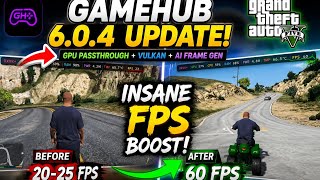 GameHub 6.0.4 Update is INSANE 🔥 | GPU Passthrough + Vulkan + AI Frame Gen TEST
