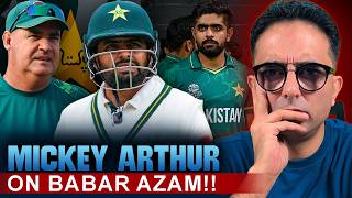 Full Mickey Arthur on Babar Azam! “He Was One I’d Always Paid to Watch” — Disappointed to See His Decline Guide