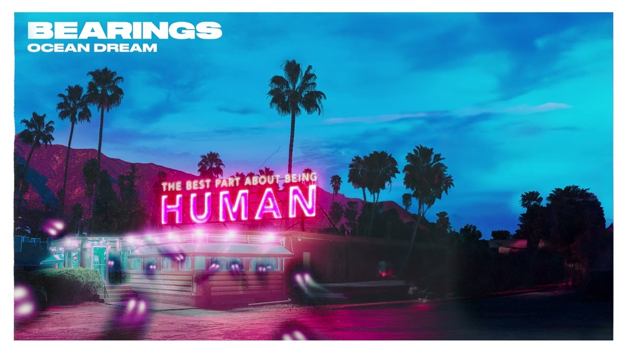 在 YouTube 上觀看「Bearings "Ocean Dream"」 在 YouTube 上觀看「Bearings "Ocean Dream"」