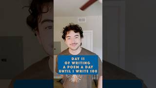 I wrote a Poem a Day for 100 Days (Day 11)