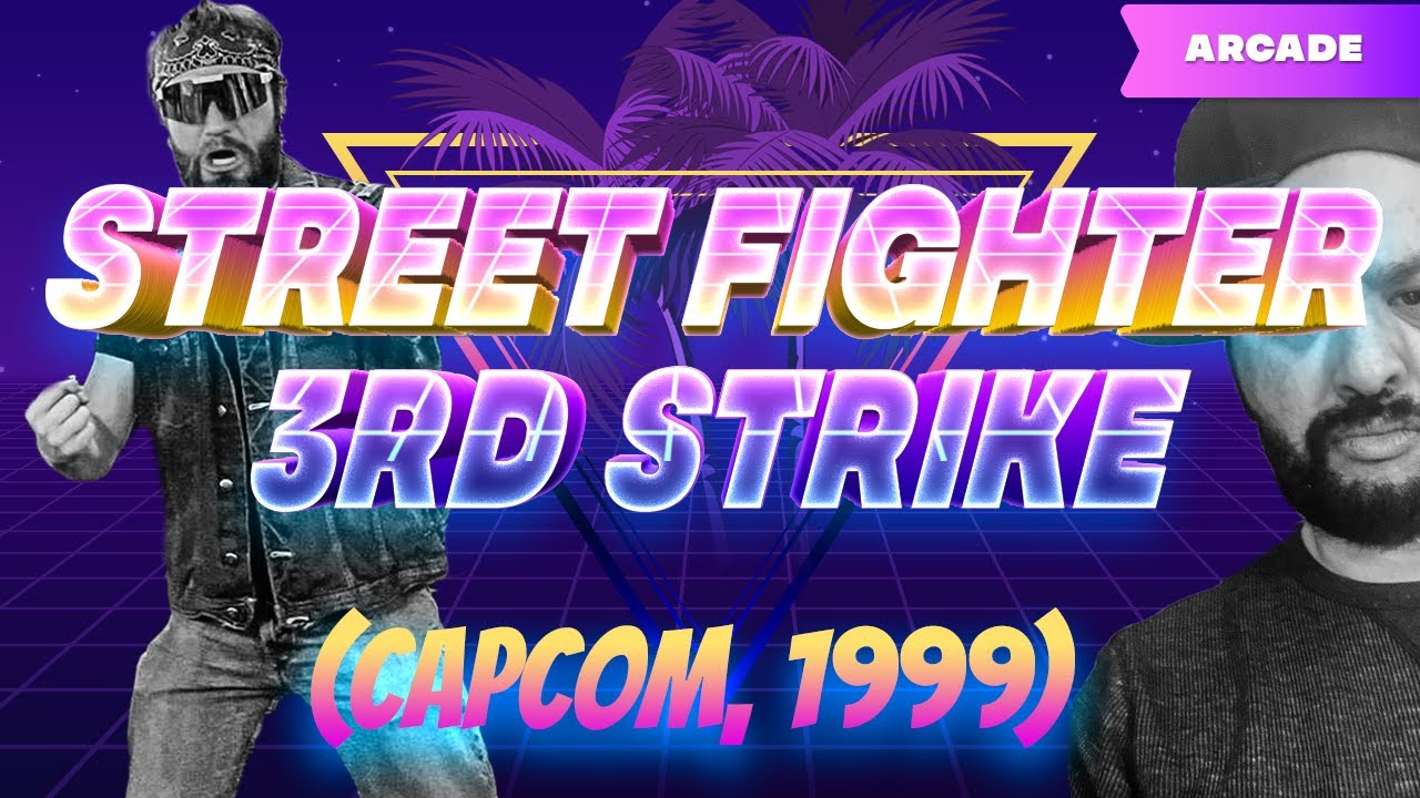 Street Fighter 3rd Strike NYE (Capcom, 1999) - YouTube