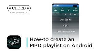 How-to create an MPD playlist on Android | Chord Electronics - Tutorial screenshot 4