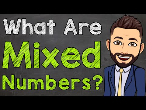 Video: Care este un exemplu de număr mixt?