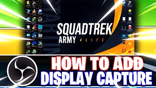 obs studio: how to add a display capture // monitor // screen (obs studio tutorial)