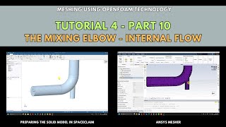 Famous Meshing with snappyHexMesh | Tutorial 4-Part 10 | The mixing elbow - Internal flow Profile
