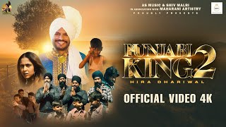 Punjabi King 2 || OFFICIAL VIDEO || Hira Dhariwal | AS Music Canada || Latest Punjabi Hit Song 2024