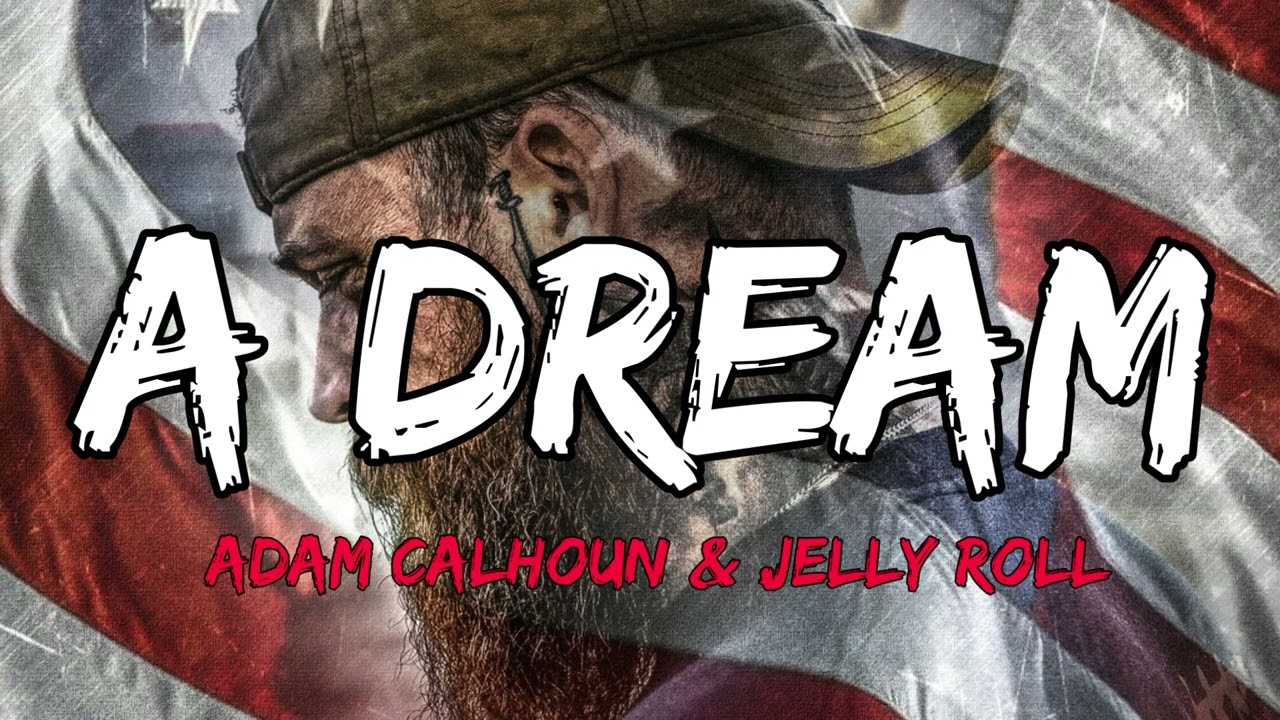 Adam Calhoun & Struggle - A Dream (Song)