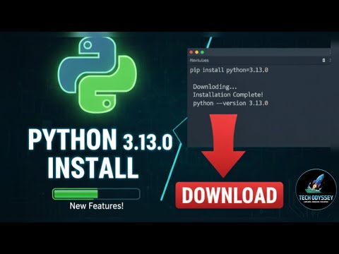 Python 3.13.0 Installation Guide: New Features & Step-by-Step Setup! 🐍@Tech_Odyssey_eid 